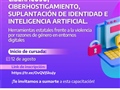Radio Federal - Actualidad - EL MUNICIPIO INVITA A PARTICIPAR DE UNA NUEVA EDICIÓN DEL CURSO SOBRE CIBERACOSO, CIBERHOSTIGAMIENTO E INTELIGENCIA ARTIFICIAL