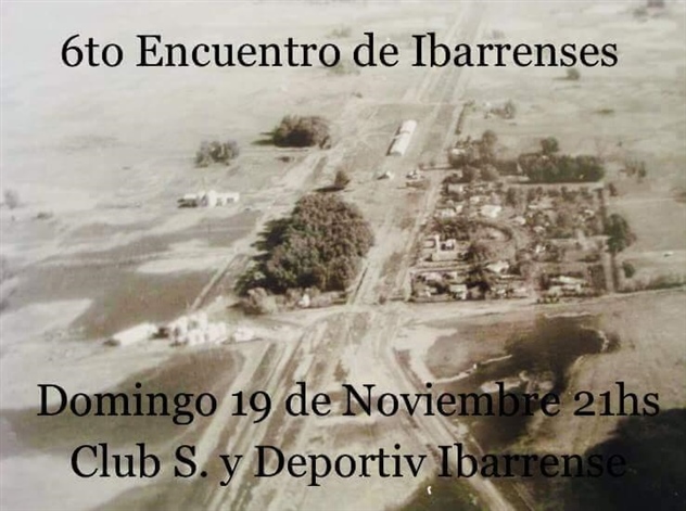 6to Encuentro de Ibarrenses